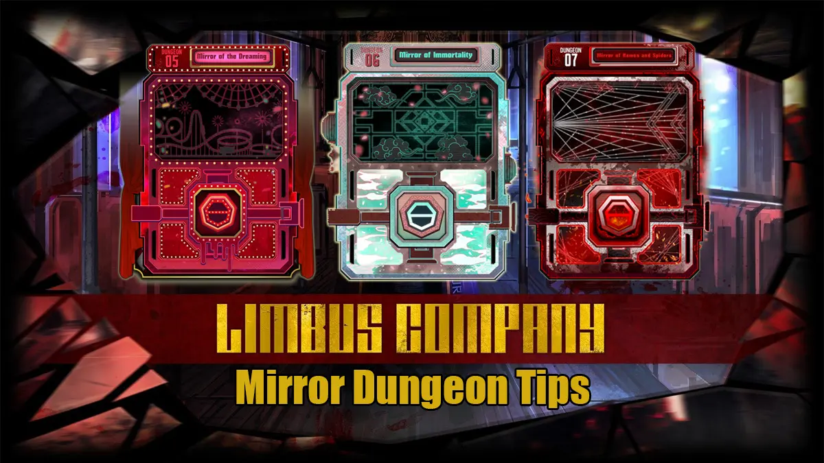 Tips Jitu Menaklukkan Mirror Dungeon Limbus Company